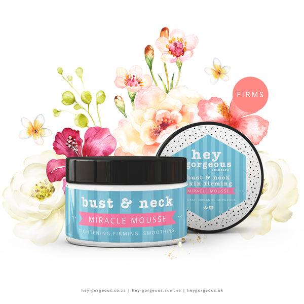 Bust & Neck Miracle Firming Mousse – Hey Gorgeous